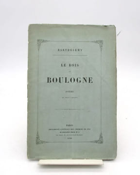 Le Bois de Boulogne : Poëme en deux chants. BARTHÉLÉMY (Auguste)