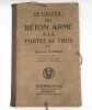 Le Calcul du béton armé à la portée de tous. SIMÉON (Laurent)
