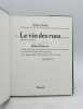 Le Vin des rues. DOISNEAU (Robert); GIRAUD (Robert)