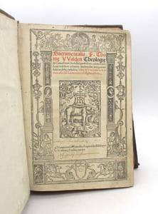 Sacramentalia. F. Thom[a]e VValden Theologi[a]e & Carmelitani Sodalitii professoris celeberrimi: sextu[m] videlicet volumen doctrinalis antiquitatu[m] fidei ecclesi[a]e catholic[a]e co[n]tra VVitcleuistas & eorum asseclas Lutheranos, aliosq[ue] haereticos