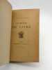 L'Amour du livre. LABESSADE (Léon-Félix de)