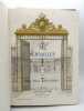 Versailles et les deux Trianons. GILLE (Philippe); LAMBERT (Marcel)