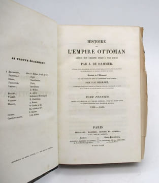 Histoire de l'Empire ottoman depuis son origine jusqu'à nos jours. DE HAMMER (J.)