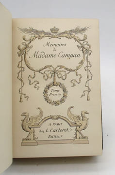 Mémoires de madame Campan sur la vie privée de Marie-Antoinette. CAMPAN (Henriette)