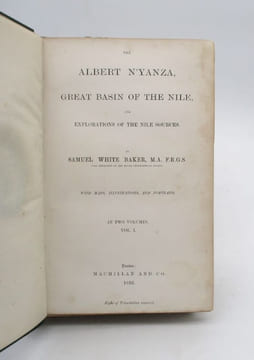The Albert N'Yanza, Great Basin of the Nile and Explorations of the Nile Sources. BAKER (Samuel White)