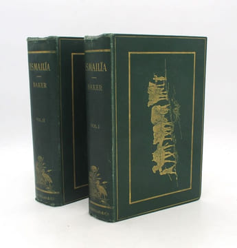 Ismailïa : a Narrative of the Expedition to Central Africa for the Suppression of the Slave trade. BAKER (Samuel White)