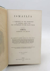 Ismailïa :  a Narrative of the Expedition to Central Africa for the Suppression of the Slave trade