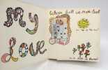 My Love. SAINT-PHALLE (Niki de)