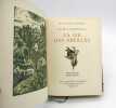 La Vie des abeilles. MATAERLINCK (Maurice)