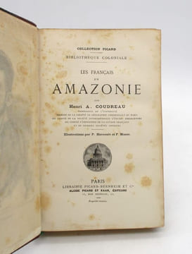 Les Français en Amazonie. COUDREAU (Henri A.)