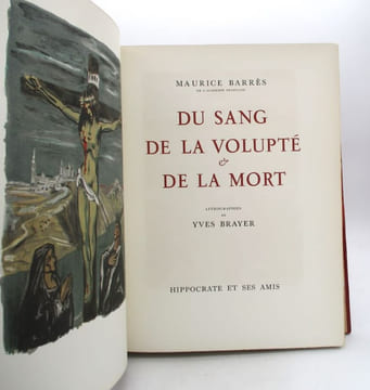 Du sang, de la volupté & de la mort. BARRÈS (Maurice); BRAYER (Yves)