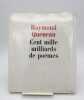 Cent mille milliards de po&egrave;mes. QUENEAU (Raymond)