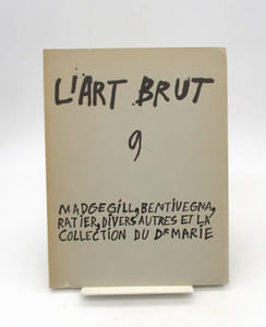 L'Art brut : numéros 5 à 9
