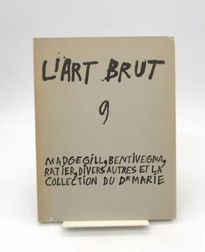 L'Art brut : numéros 5 à 9. [ART BRUT]