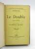 Le Double. DOSTOÏEVSKI (Fiodor)