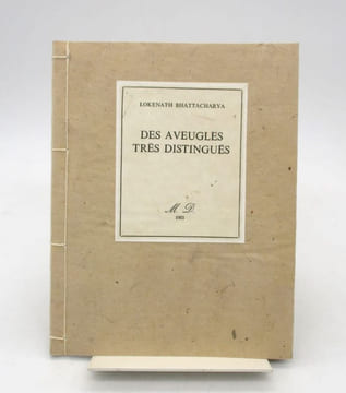 Des aveugles très distingués. BHATTACHARYA (Lokenath)