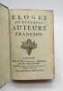 Éloges de quelques auteurs françois. [COLLECTIF]