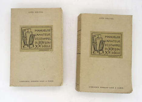 Manuel de l'amateur d'estampes des XIXe et XXe siècles [avec] Complément du Manuel de l'amateur d'estampes des XIXe et XXe siècles. DELTEIL (Loÿs)