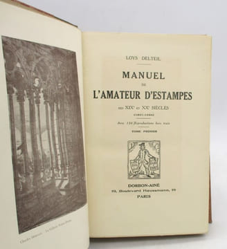 Manuel de l'amateur d'estampes des XIXe et XXe siècles [avec] Complément du Manuel de l'amateur d'estampes des XIXe et XXe siècles. DELTEIL (Loÿs)