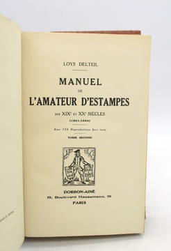 Manuel de l'amateur d'estampes des XIXe et XXe siècles [avec] Complément du Manuel de l'amateur d'estampes des XIXe et XXe siècles. DELTEIL (Loÿs)
