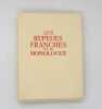 Les Repeues franches suivies du Monologue. VILLON (François); GRADASSI (Jean)