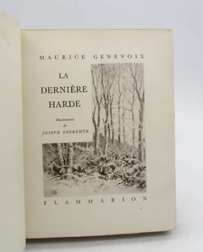 La Dernière Harde. GENEVOIX (Maurice); OBERTHÜR (Joseph)