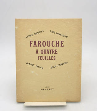 Farouche à quatre feuilles. BRETON (André); DEHARME (Lise); GRACQ (Julien); TARDIEU (Jean); SVANBERG (Max Walter); VIEIRA DA SILVA (Maria Helena); ...