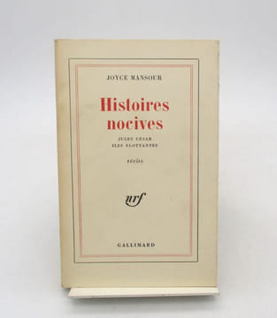Histoires nocives. MANSOUR (Joyce)