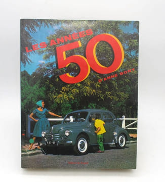 Les Années 50 d'Anne Bony. BONY (Anne)