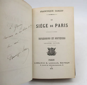 Le Siège de Paris - Impressions et Souvenirs. SARCEY (Francisque)