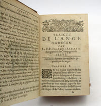 Traicté de l'ange gardien [suivi de: ] L'ange gardien protecteur spécialement des mourants [suivi de: ] L'Ange gardien