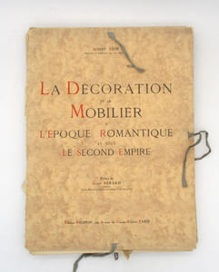 La Décoration et le Mobilier à l'époque romantique et sous le Second Empire