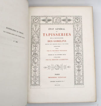 État générale des tapisseries de la Manufacture des Gobelins depuis son origine jusqu'à nos jours 1600-1900. FENAILLE (Maurice); CALMETTES (Fernand)