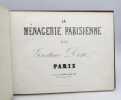 La M&eacute;nagerie parisienne. DOR&Eacute; (Gustave)