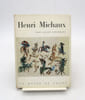 Henri Michaux. JOUFFROY (Alain)
