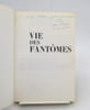 Vie des fant&ocirc;mes. SAVINIO (Alberto)