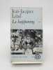 Le Happening. LEBEL (Jean-Jacques)