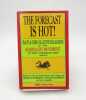 The Forecast is hot ! Tracts & other collective Declarations of the Surrealist movement in the United States 1966-1976. ROSEMONT (Franklin & ...