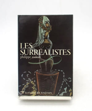 Les Surréalistes. AUDOIN (Philippe)