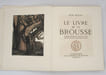 Le Livre de la brousse. MARAN (Ren&eacute;); JOUVE (Paul)