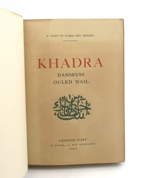 Khadra : danseuse Ouled Nail. DINET (E.); BEN IBRAHIM (S.)