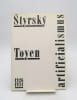 Artificialismus  : 1926-1931. TOYEN; STYRSKY
