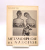 M&eacute;tamorphose de Narcisse. DALI (Salvador)