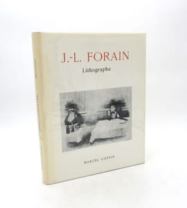 J.-L. Forain lithographe. Catalogue raisonné de l'oeuvre lithographié de l'artiste.
