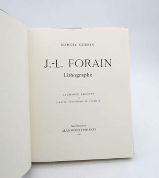 J.-L. Forain lithographe. Catalogue raisonné de l'oeuvre lithographié de l'artiste.. GUERIN (Marcel)