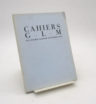 Cahiers GLM. Huitième cahier, octobre 1938.. GLM, CHAR (René), ROUX (Georges), SCHEHADE (Georges), REMIZOV (Alexei), MARC (Fernand), CARRINGTON ...