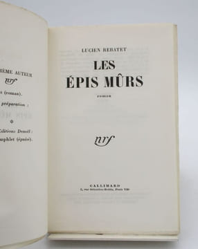 Les épis mûrs. REBATET (Lucien)