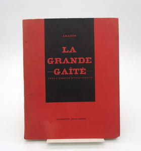 La grande gaîté. Avec 2 dessin d'Yves Tanguy.