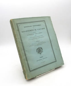 Dictionnaire topographique du département du Calvados comprenant les noms de lieu anciens et modernes