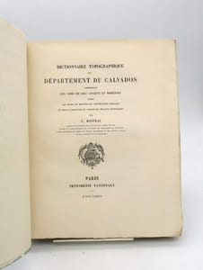 Dictionnaire topographique du département du Calvados comprenant les noms de lieu anciens et modernes